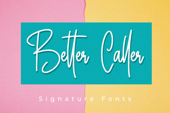 Better Caller Font for Handmade Creators