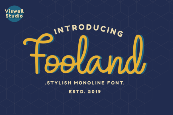 Fooland: A Script Font That Adds Personality to Your Digital Brand