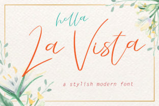 La Vista: A Script Font That Breathes Creativity Into Branding