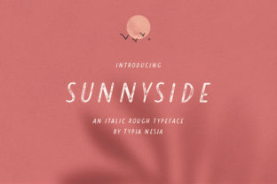 Sunnyside: A Font That Shines in Campaign Design